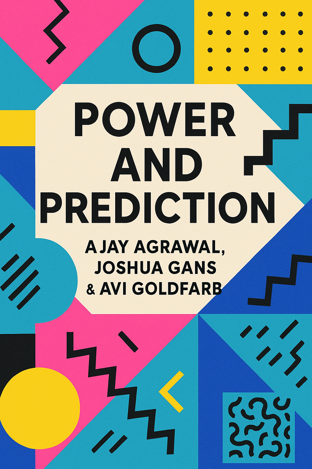 Power And Prediction Summary - Key Insights | Insight Books