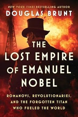 The Lost Empire Of Emanuel Nobel cover