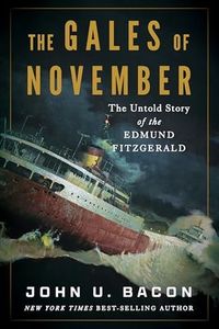 The Gales Of November