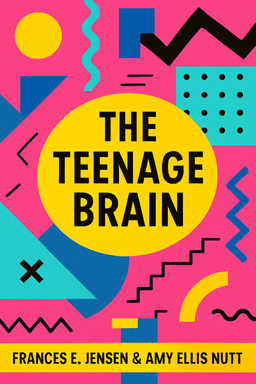 The Teenage Brain cover