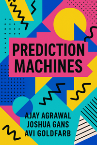 Prediction Machines
