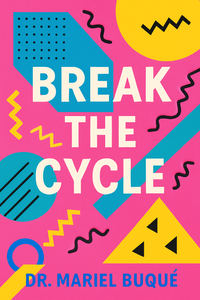 Break the Cycle