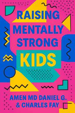 Raising Mentally Strong Kids cover