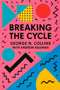 Breaking the Cycle
