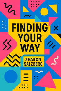 Finding Your Way