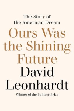 Ours Was the Shining Future cover