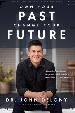 Own Your Past Change Your Future cover