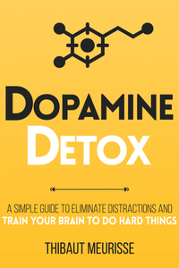Dopamine Detox