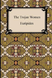 The Trojan Women