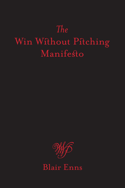 The Win Without Pitching Manifesto cover