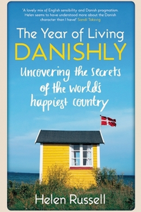 The Year of Living Danishly