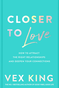 Closer to Love