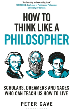 How to Think Like a Philosopher cover