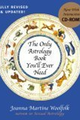 The Only Astrology Book You''ll Ever Need cover