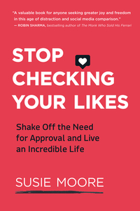 Stop Checking Your Likes