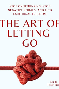 The Art of Letting Go