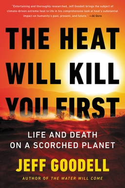 The Heat Will Kill You First cover