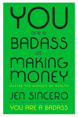 You Are a Badass at Making Money cover
