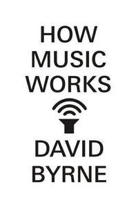 How Music Works