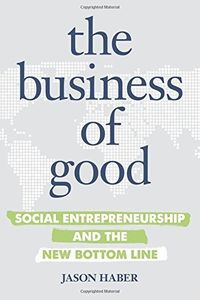 The Business of Good