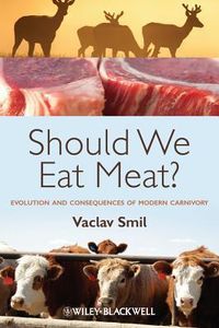 Should We Eat Meat