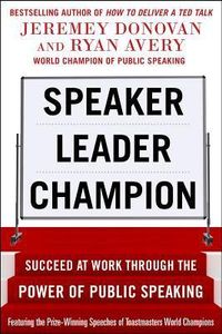 Speaker, Leader, Champion
