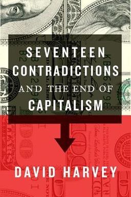 Seventeen Contradictions and the End of Capitalism cover