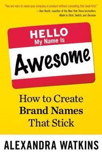 Hello, My Name is Awesome