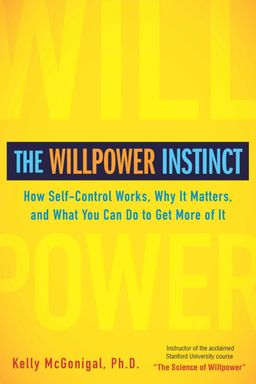 The Willpower Instinct cover