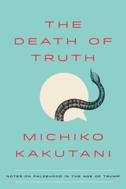 The Death of Truth cover
