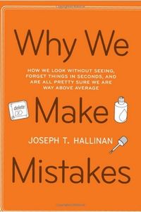 Why We Make Mistakes