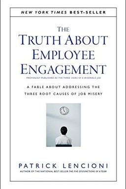 The Truth about Employee Engagement cover