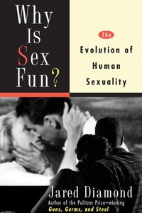 Why is Sex Fun