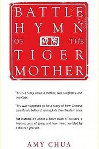 Battle Hymn of the Tiger Mother