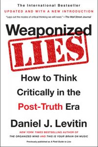 Weaponized Lies