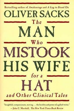 The Man Who Mistook His Wife for a Hat and Other Clinical Tales cover