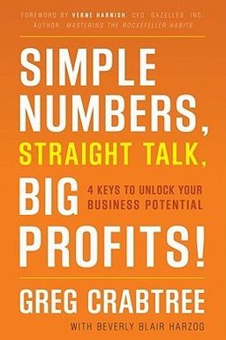 Simple Numbers, Straight Talk, Big Profits! cover