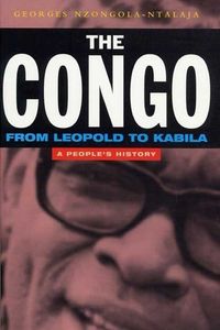 The Congo from Leopold to Kabila
