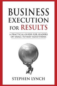 Business Execution for RESULTS