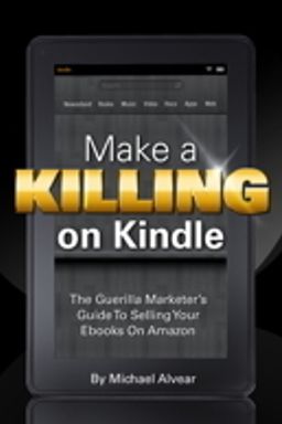 Make a Killing on Kindle cover