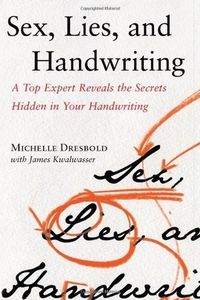 Sex, Lies, and Handwriting