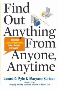 Find Out Anything From Anyone, Anytime