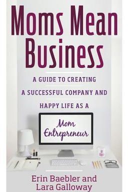 Moms Mean Business cover