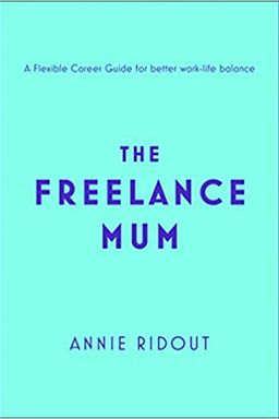 The Freelance Mum cover