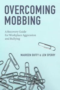 Overcoming Mobbing