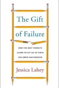 The Gift of Failure