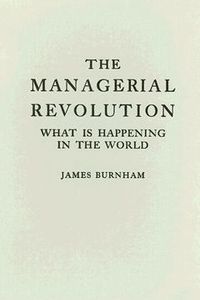 The Managerial Revolution
