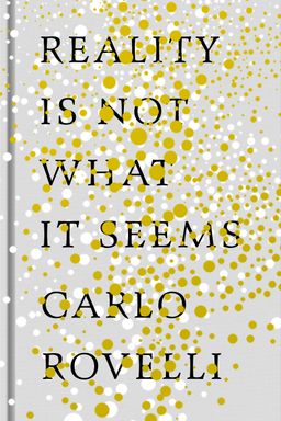 Reality Is Not What It Seems cover