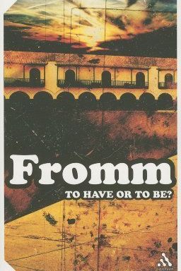 To Have Or To Be cover