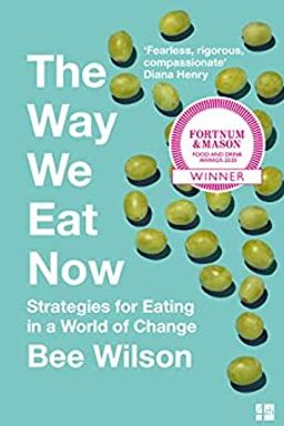 The Way We Eat Now cover